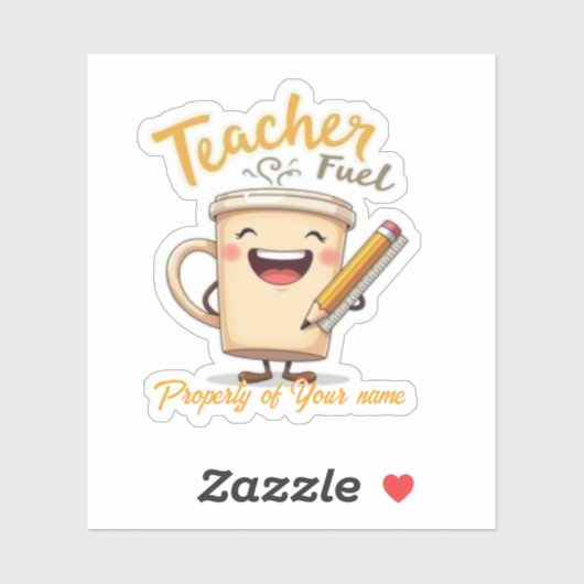 Teacher Fuel Funny Coffee Cup Design Aufkleber (Blatt)