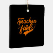 Teacher Fuel Keramikornament (Rechts)