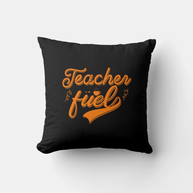 Teacher Fuel Kissen (Vorderseite)