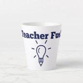 Teacher Fuel Mug Milchtasse (Vorderseite)