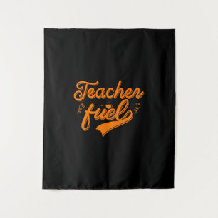 Teacher Fuel Wandteppich