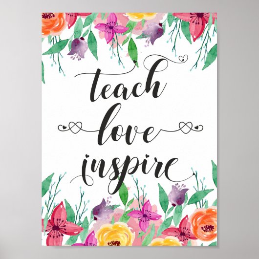 Teacher Geschenk Teach Liebe Inspirierte Zitat Blu Poster (Vorne)