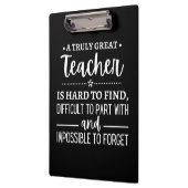 Teacher Gift, A Truly Great Teacher Klemmbrett (Links)