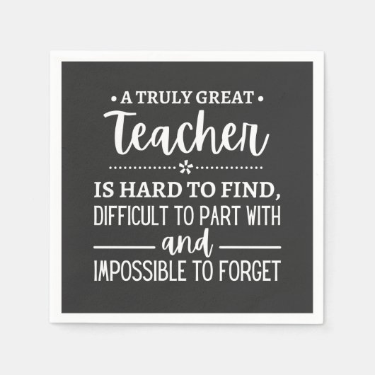 Teacher Gift, A Truly Great Teacher Serviette (Vorderseite)