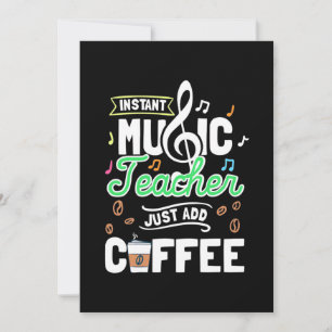 Teacher Gift Instant Music Teacher einfach Kaffee Einladung