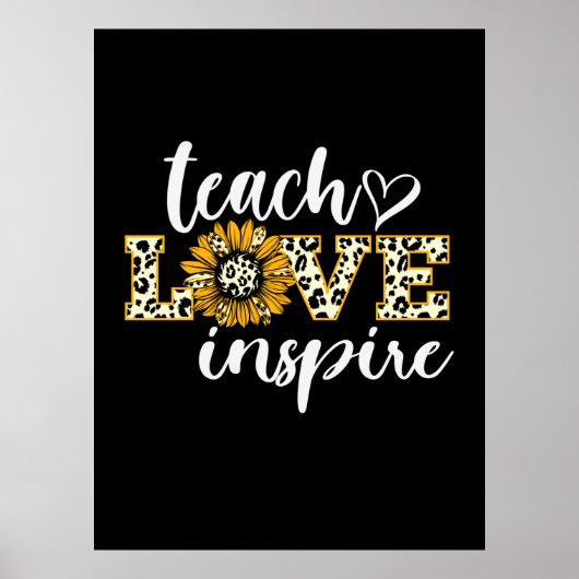 Teacher Gift Teach Liebe Inspirierte Leopard Poster (Vorne)