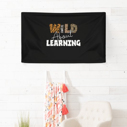 Teacher Gift Wild über Lernen Banner (Insitu)