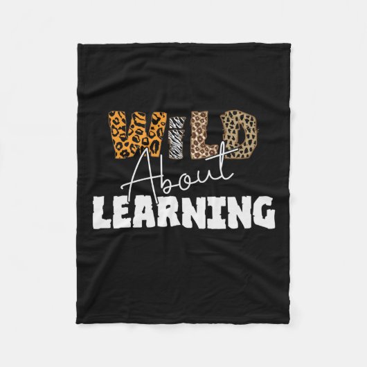Teacher Gift Wild über Lernen Fleecedecke (Vorderseite)
