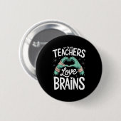 Teacher Halloween S 4th Grade Teachers Love Brains Button (Vorne & Hinten)