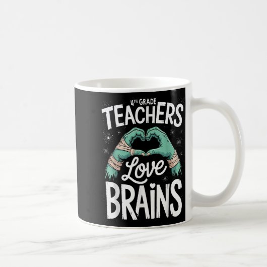 Teacher Halloween S 4th Grade Teachers Love Brains Kaffeetasse (Rechts)
