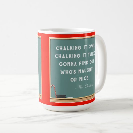 Teacher Holiday Geschenk Kaffeetasse (VorderseiteRechts)