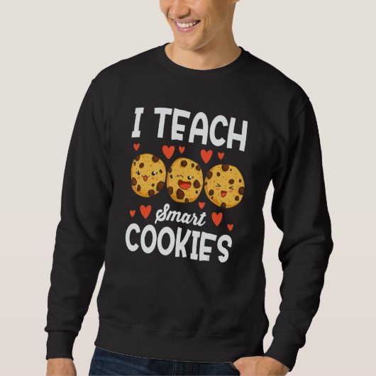 Teacher I Teach Smart Cookies Back To School Xmas Sweatshirt (Vorderseite)