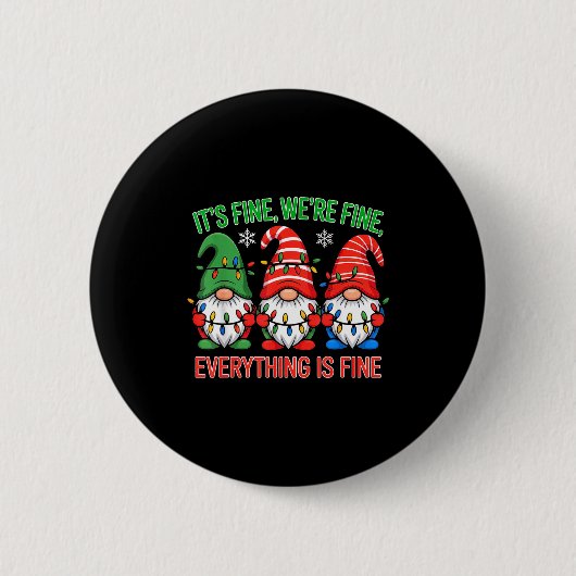 Teacher It's Fine We're Fine Everything Is Fine Gn Button (Vorderseite)