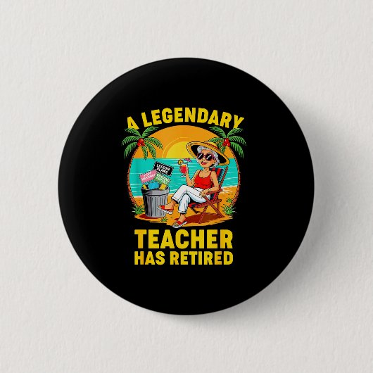 Teacher Legend Has Retired 2025 Happy Retirement P Button (Vorderseite)