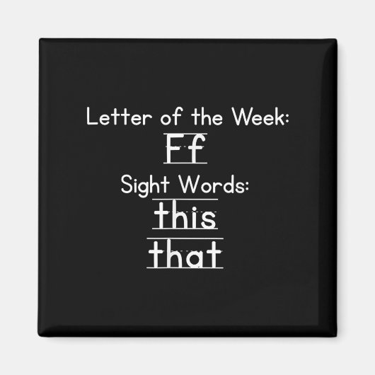 Teacher Letter Of The Week F Sight Words This That Magnet (Vorne)
