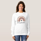 Teacher Life Cute Teacher Sweatshirt (Vorne ganz)