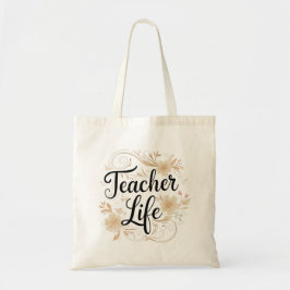 Teacher Life Floral Typography Design Tragetasche