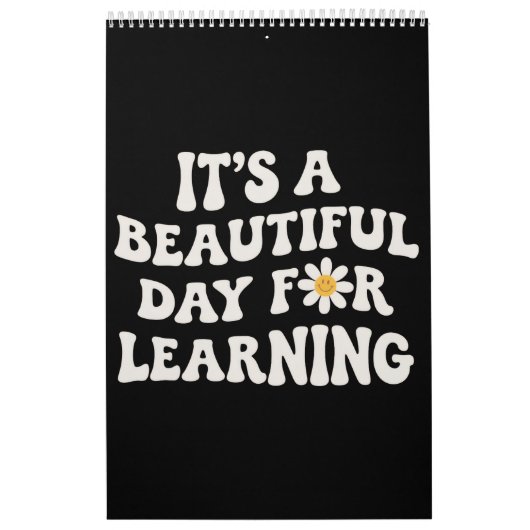 Teacher Life Gift Its a Beautiful Day for Learning Kalender (Titelbild)