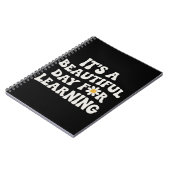 Teacher Life Gift Its a Beautiful Day for Learning Notizblock (Linke Seite)