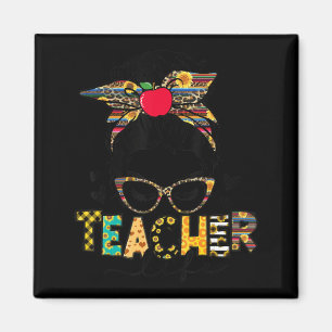 Teacher Life Messy Bun Teacher's Day Magnet