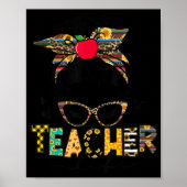 Teacher Life Messy Bun Teacher's Day Poster (Vorne)