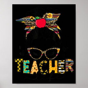 Teacher Life Messy Bun Teacher's Day Poster