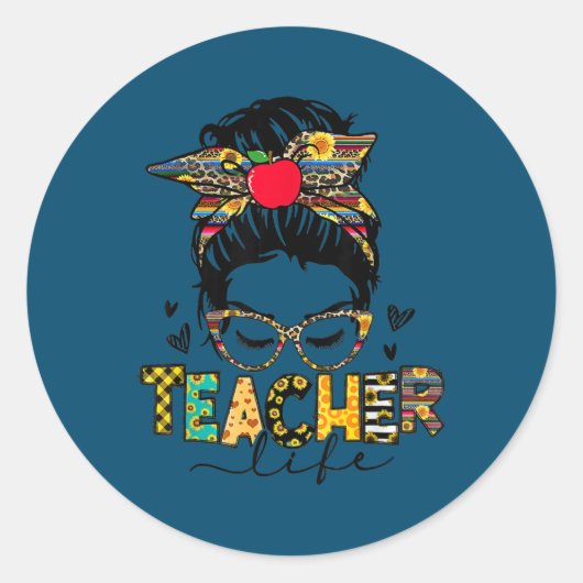 Teacher Life Messy Bun Teacher's Day Runder Aufkleber (Vorderseite)