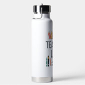 Teacher Life Modern Typography Design Trinkflasche (rechts)