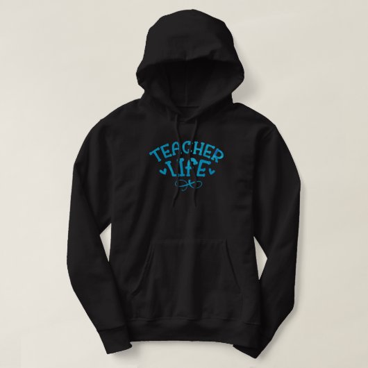 TEACHER LIFE typografisch Hoodie (Design vorne)