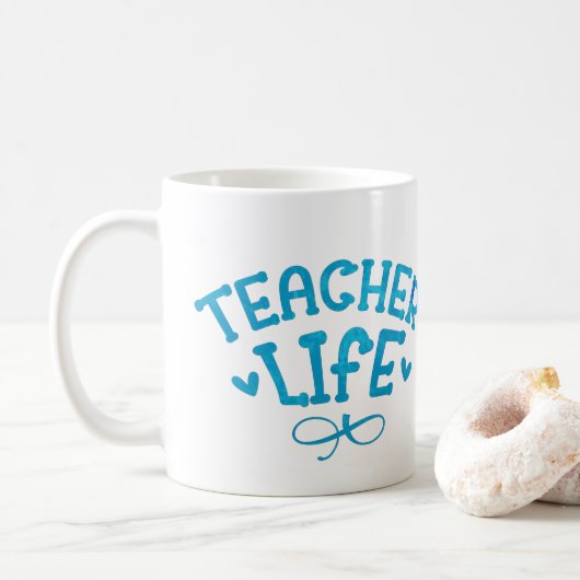 TEACHER LIFE typografisch Kaffeetasse (Mit Donut)