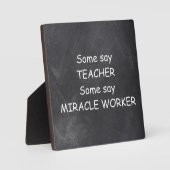 Teacher Miracle Worker Chalkboard Design Geschenk  Fotoplatte (Vorderseite)