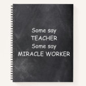 Teacher Miracle Worker Chalkboard Design Geschenk Notizblock (Vorderseite)