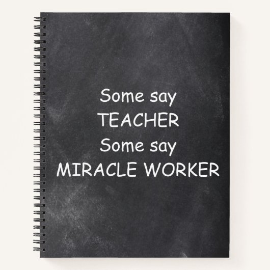 Teacher Miracle Worker Chalkboard Design Geschenk Notizblock (Vorderseite)