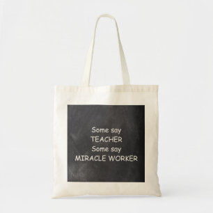Teacher Miracle Worker Chalkboard Design Geschenk Tragetasche