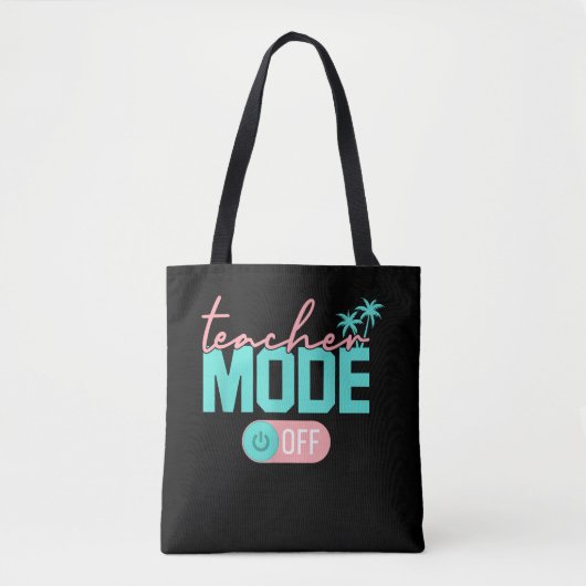 Teacher Mode Off Happy Last Day School Summer Tasche (Vorderseite)