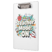 Teacher Mode: ON – Cute Funny Teacher Back to Scho Klemmbrett (Links)
