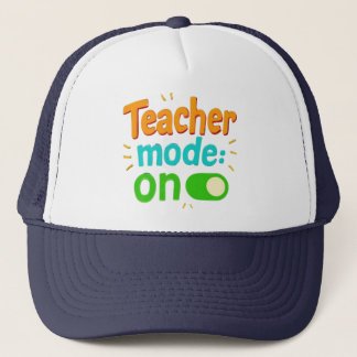 "Teacher Mode On" Embroidered Cap – Funny Teacher  Truckerkappe