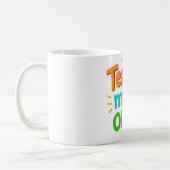 Teacher Mode On Mug – Funny Motivational Coffee Cu Kaffeetasse (Links)