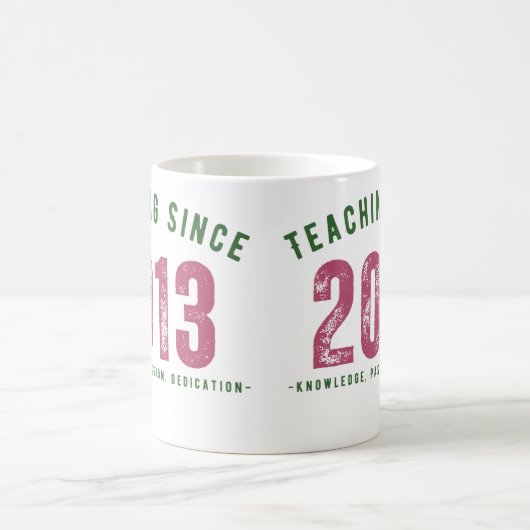 Teacher mug | Teaching Since 2013 Kaffeetasse (Mittel)