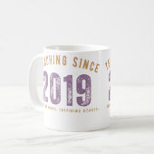 Teacher Mug | Teaching Since 2019 Kaffeetasse (Vorderseite Links)