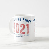Teacher Mug | Teaching Since 20212 Kaffeetasse (Vorderseite Links)