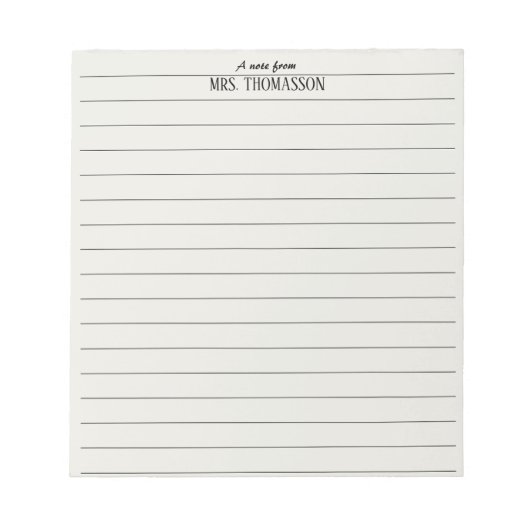 Teacher Notepad lined paper with "a note from"  Notizblock (Vorderseite)
