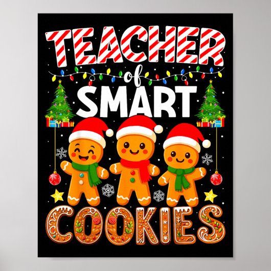 Teacher Of Smart Cookies Funny Gingerbread Teacher Poster (Vorne)