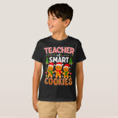 Teacher Of Smart Cookies Funny Gingerbread Teacher T-Shirt (Vorne ganz)