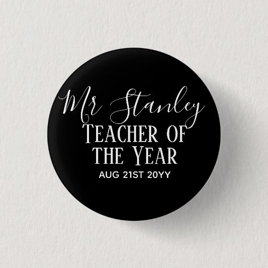 Teacher of the Year Personalized Modern Text Gift Button (Vorderseite)