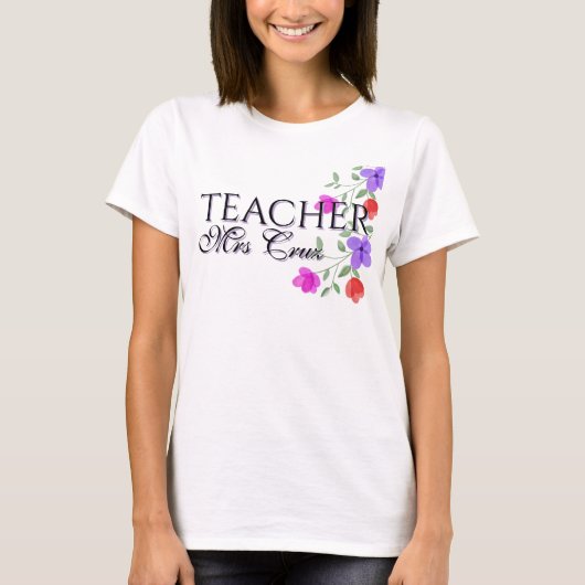 Teacher Pretty Watercolor Floral Custom T-Shirt (Vorderseite)