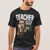 TEACHER - QUIET PLEASE EXPERT T-Shirt (Vorderseite)