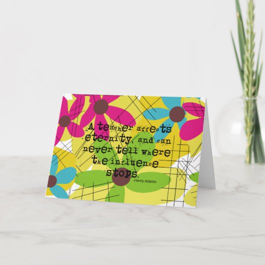 Teacher Rente Card Henry Adams Quote Karte (Vorderseite)