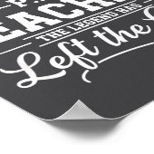 Teacher Retired P.e. Teacher The Legend Has Left T Poster (Ecke)