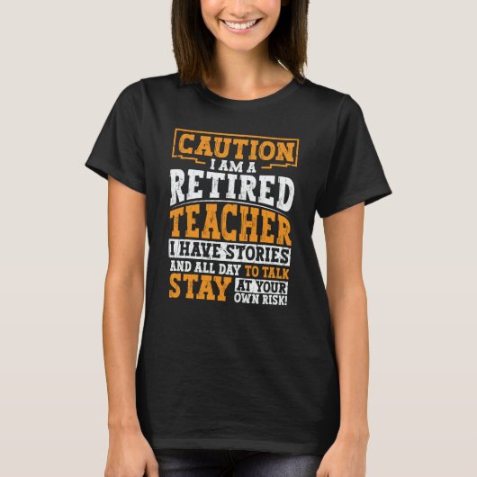 Teacher Retirement Apparel Retired Teacher for Men T-Shirt (Vorderseite)